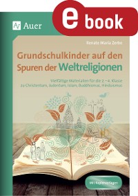 Cover Grundschulkinder auf den Spuren der Weltreligionen