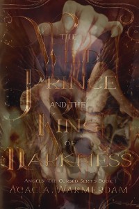 Cover A Wild Prince & The King of Darkness