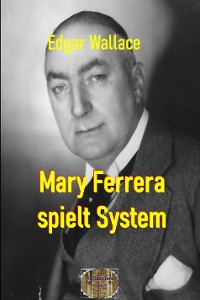 Cover Mary Ferrera spielt System
