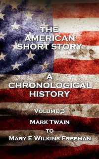 Cover American Short Story. A Chronological History