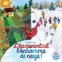 Cover L'épouvantail bonhomme de neige !