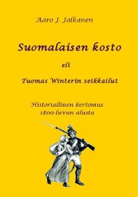 Cover Suomalaisen kosto eli Tuomas Winterin seikkailut