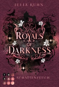 Cover Royals of Darkness. Schattenfluch (Royal Shadows 3)