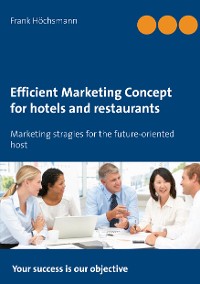 Cover Efficient Marketing Concept for hotels and restaurants