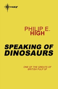 Cover Speaking of Dinosaurs