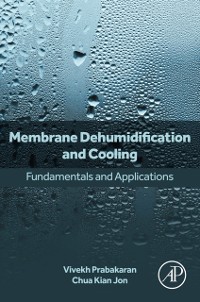 Cover Membrane Dehumidification and Cooling