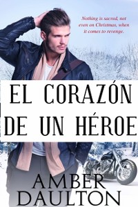 Cover El Corazón de un Héroe