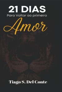 Cover 21 Dias Para Voltar Ao Primeiro Amor