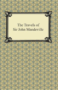 Cover The Travels of Sir John Mandeville