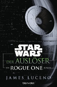 Cover Star Wars™ - Der Auslöser