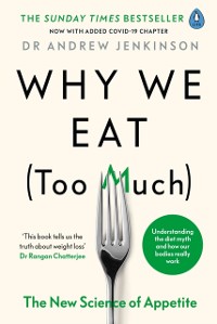 Cover Why We Eat (Too Much)