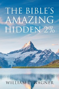 Cover The Bible's Amazing Hidden 2%