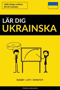 Cover Lar dig Ukrainska: Snabbt / Latt / Effektivt: 2000 viktiga ordlistor