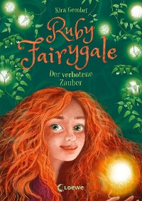 Cover Ruby Fairygale (Band 5) - Der verbotene Zauber