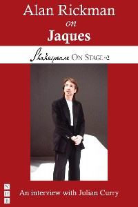 Cover Alan Rickman on Jaques (Shakespeare On Stage)