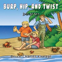 Cover Burp, Hip, and Twist