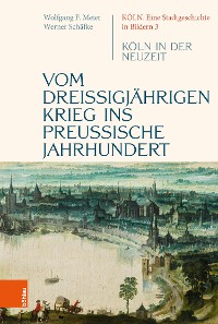 Cover Vom dreißigjährigen Krieg ins preußische Jahrhundert