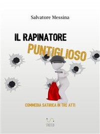 Cover Il rapinatore puntiglioso 