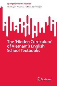 Cover The ‘Hidden Curriculum’ of Vietnam’s English School Textbooks