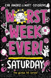 Cover Worst Week Ever! Saturday