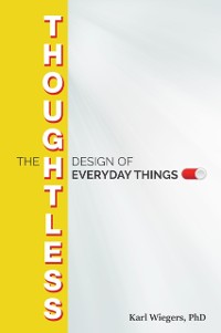 Cover Thoughtless Design of Everyday Things