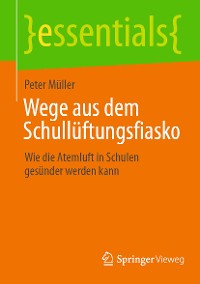 Cover Wege aus dem Schullüftungsfiasko