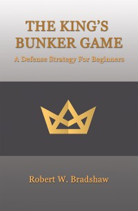 Cover The King’s Bunker Game