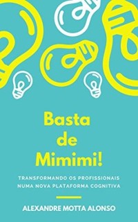 Cover Basta de Mimimi!