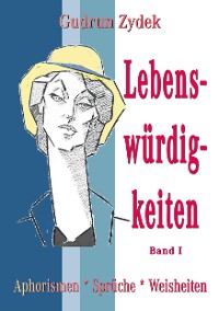 Cover Lebenswürdigkeiten Band I