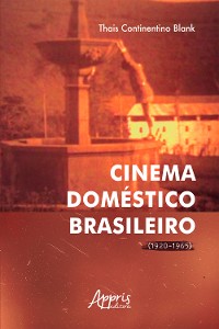 Cover Cinema Doméstico Brasileiro (1920-1965)