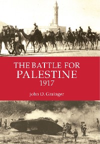 Cover The Battle for Palestine 1917