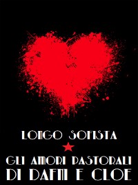 Cover Gli amori pastorali di Dafni e Cloe