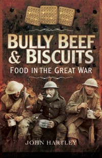 Cover Bully Beef & Biscuits