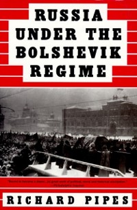 Cover Russia Under the Bolshevik Regime