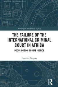 Cover Failure of the International Criminal Court in Africa