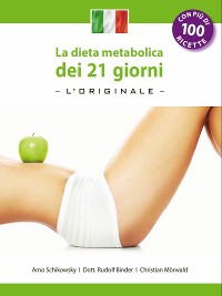 Cover La dieta metabolica dei 21 giorni -L' Original-: (Edizione italiana)