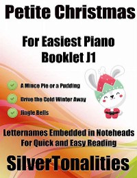 Cover Petite Christmas for Easiest Piano Booklet J1