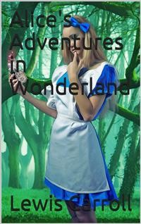 Cover Alice's Adventures in Wonderland / HTML Edition