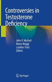Cover Controversies in Testosterone Deficiency
