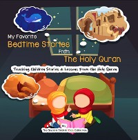 Cover My Favorite Bedtime Stories from The Holy Quran