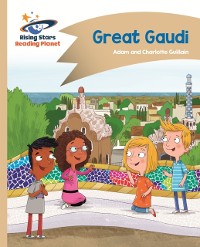 Cover Reading Planet - Great Gaudi - Gold: Comet Street Kids ePub
