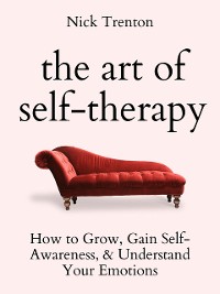 Cover The Art of Self-Therapy