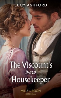 Cover Viscount's New Housekeeper (Mills & Boon Historical)