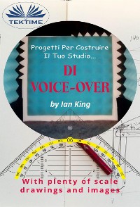 Cover Progetti Per Costruire Il Proprio Studio Di Voice-Over
