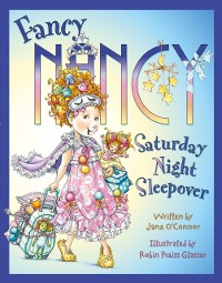 Cover Fancy Nancy Saturday Night Sleepover