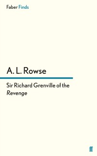 Cover Sir Richard Grenville of the Revenge