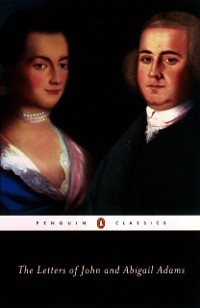 Cover Letters of John and Abigail Adams