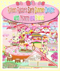 Cover Rolleen Rabbit's Early Summer Delight with Mommy and Friends