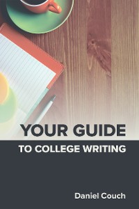 Cover Your Guide to College Writing