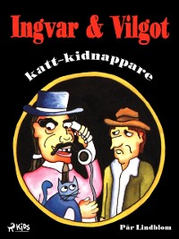 Cover Ingvar & Vilgot, katt-kidnappare